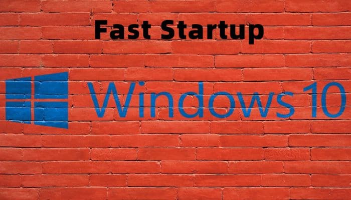 fast startup windows 10