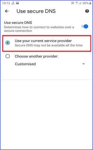 Use your current service provider Use your current service provider - chrome secure dns feature
