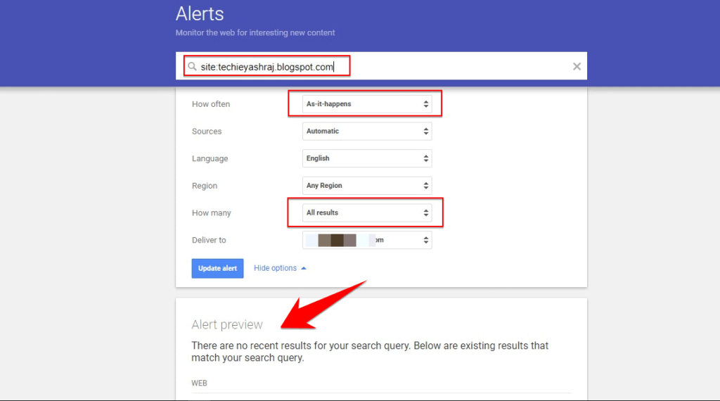 Google Alerts to find out when blog posts are indexed by Google - How To Check If Blog Posts Are Indexed by Google or Not