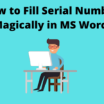 How to fill serial number in word automatically