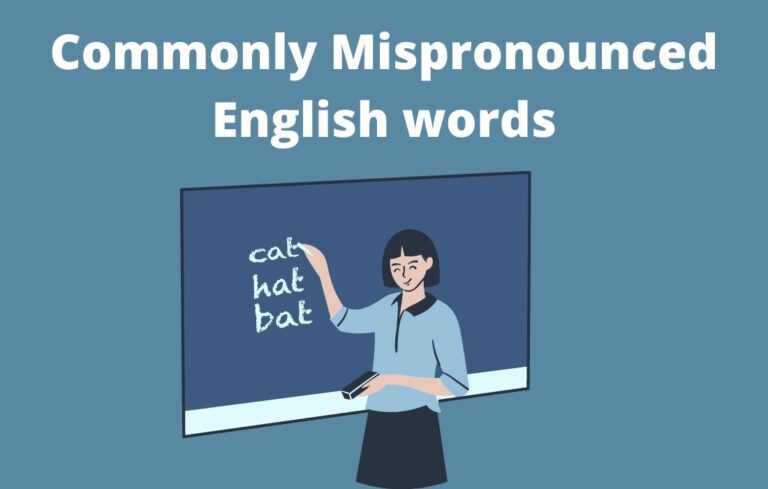 These English Words We Commonly Mispronounce